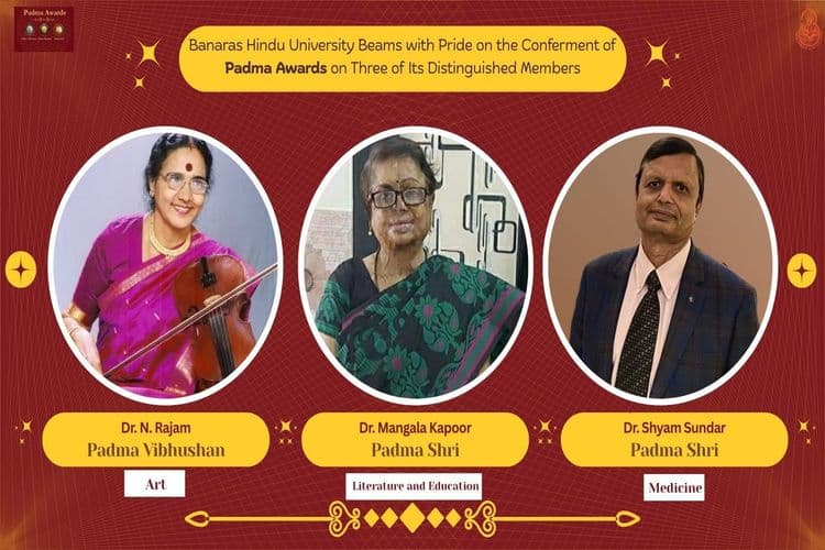 Three BHU Faculty Members Conferred Padma Awards 2026